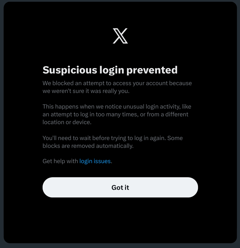 Someone is continuously attempting to log into various accounts that belong to me. Either attempting to get in or doing it to lock'em up. I have been locked out of my X account for days due to this. There are two other accounts that are constantly having the same thing done.