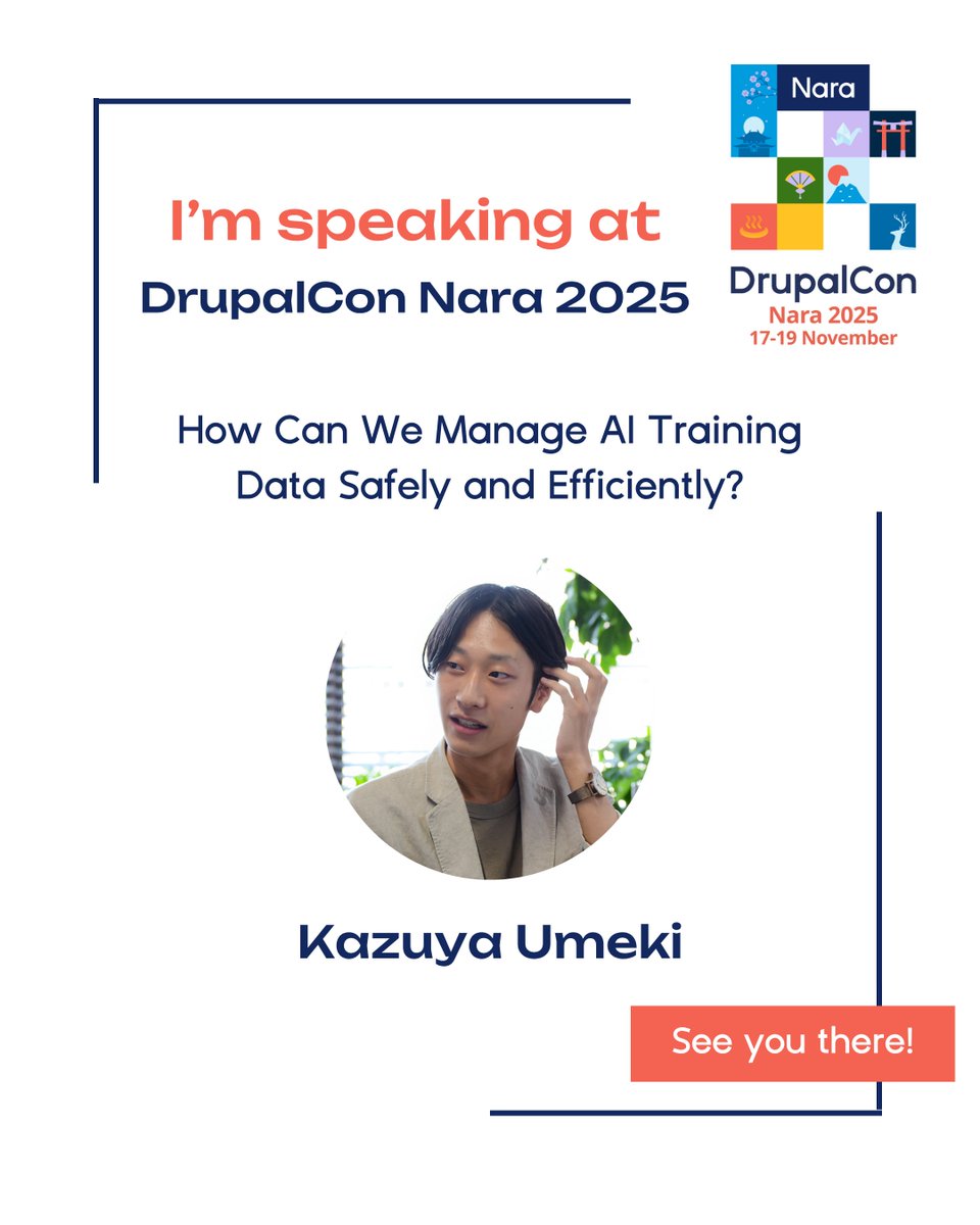 DrupalConAsia's tweet image. 💡 梅木和弥 と 新田幸子 が #DrupalConNara 🇯🇵 に登壇！
 「Drupal in the Loop: チームで育てる学習データ」
 研究者からコンテンツ制作者まで、チーム全体で学習データを育てるための Drupal 活用法を紹介します。

📍 飛天 B | 🗓 11月18日 | ⏰ 13:00
 🗣️ 日本語セッション