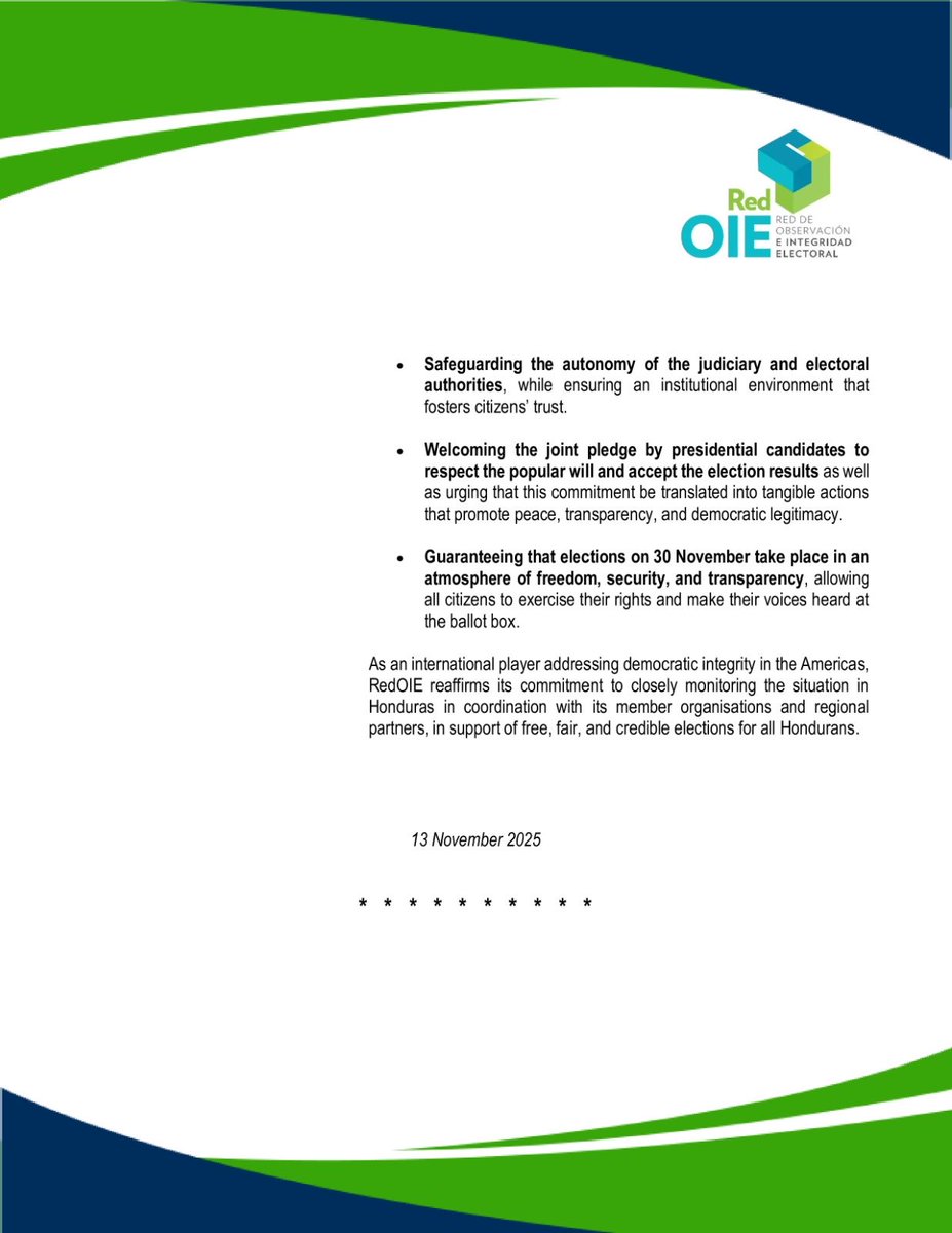 RedOIE urges respect for democratic institutions and the popular will in Honduras 🇭🇳 🗳️ 

#RedOIE #IntegridadElectoral #Democracia #ElectionObservation #ElectoralIntegrity #TransparencyElectoral #DemocraticProcesses