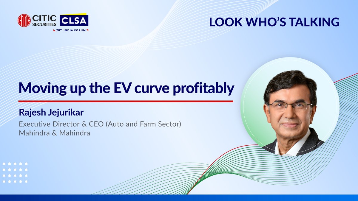 We look forward to hosting Rajesh Jejurikar, Executive Director &amp; CEO (Auto and Farm Sector) at Mahindra &amp; Mahindra Ltd., as a speaker at our 28th India Forum.

✉️CLSA.India.Forum@clsa.com

#CITICCLSAIndiaForum