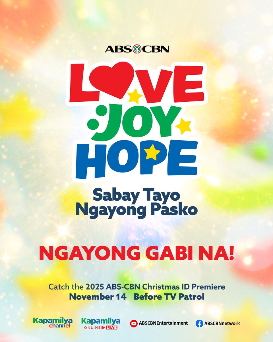 ABSCBN's tweet photo. NGAYONG GABI NA! ❤️☺️⭐️
 
Hindi ka mag-iisa ngayong Pasko, Kapamilya. Sabay-sabay nating damhin ang #LoveJoyHope!
 
Abangan mamayang gabi ang #ABSCBNChristmasID2025, bago mag-TV Patrol! 🌟🎶 https://t.co/xw4BZ5Ma8O