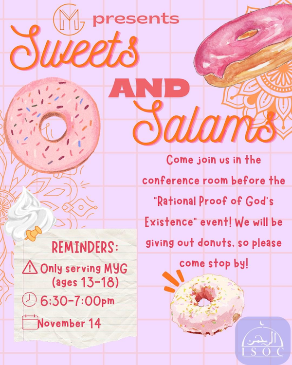 ISOCweb's tweet image. ISOC Weekly News 11/14/2021: Quranic Rational Proof for the Existence of God, Why Islam is True, Sweets and Salams - mailchi.mp/isocmasjid/iso…