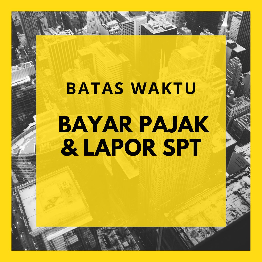 Cittanet's tweet photo. Batas Waktu Pembayaran Pajak dan Pelaporan SPT

#akuntansi #pembukuan #laporankeuangan #jurnalakuntansi #jurnalpembukuan #jasaakuntansi #jasapembukuan #bandung #akuntansibandung #pembukuanbandung

https://t.co/QF92i6M84W https://t.co/UYKlgm8Jhw