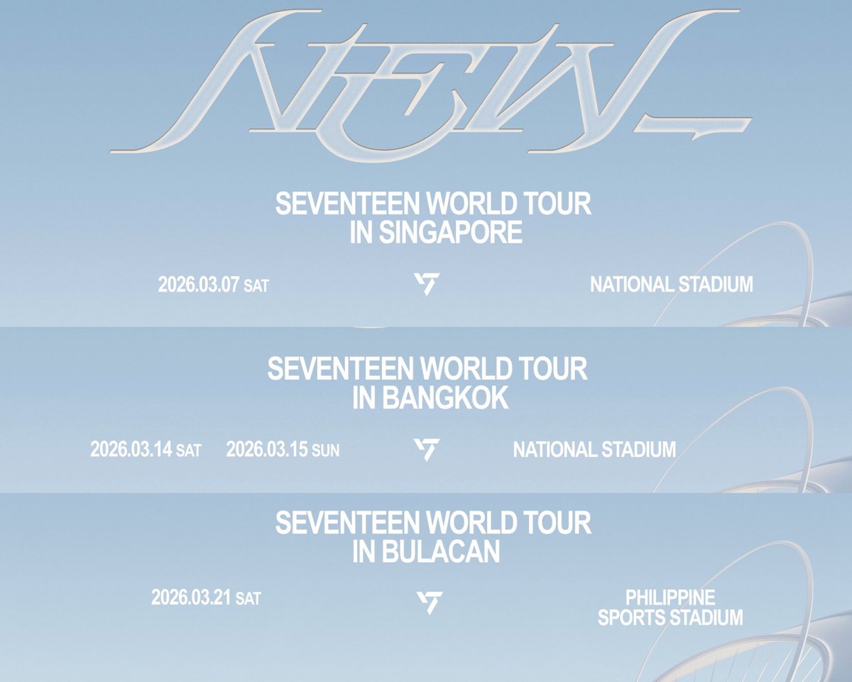 wonubliss's tweet image. SEVENTEEN WORLD TOUR [NEW_] IN ASIA 

Singapore - March 7, 2026
Bangkok - March 14-15, 2026 
Bulacan, PH - March 21, 2026