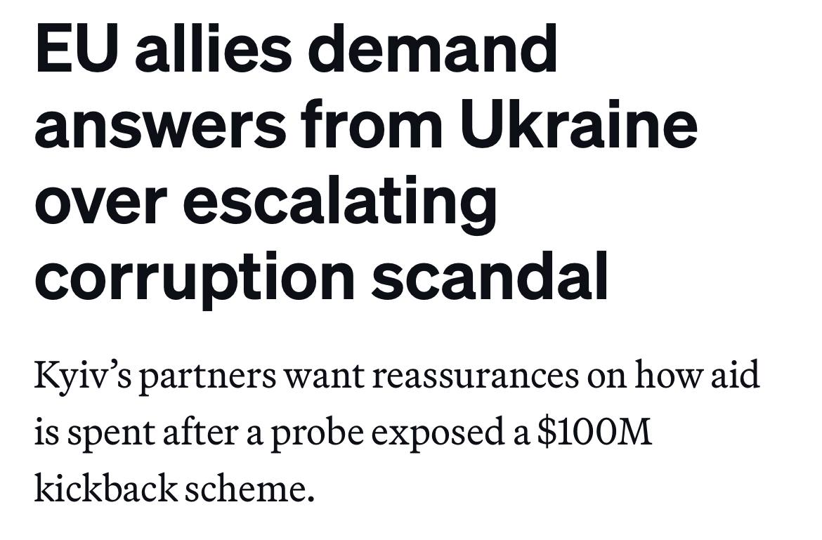 EU <a href="/NATO/">NATO</a> Allies Demand Ukraine Explain Growing Corruption Scandal - Politico 
Europe, stop whining. Give more € and $ to the dictatorial and corrupt <a href="/ZelenskyyUa/">Volodymyr Zelenskyy / Володимир Зеленський</a> regime! Give it all!!
