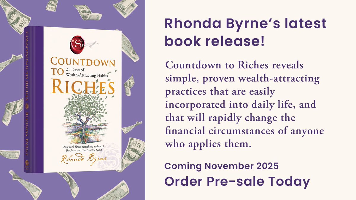 thesecret's tweet image. 21 days to financial freedom — and a richer life in every sense!

In Countdown to Riches, bestselling author Rhonda Byrne shares a powerful day-by-day guide to transforming your mindset, unlocking the power of your thoughts, and attracting abundance into your life.

📖 Countdown…