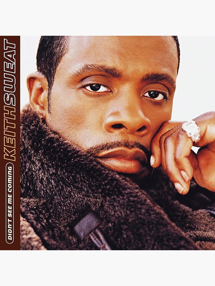 curtisia_green's tweet image. Happy 25th Anniversary to Keith Sweat&apos;s seventh album &quot;Didn&apos;t See Me Coming&quot; (November 14, 2000) #25Years #KeithSweat #DidntSeeMeComing #2000sMusic #2000s #RnBMusic #RnB #DidntSeeMeComing25
