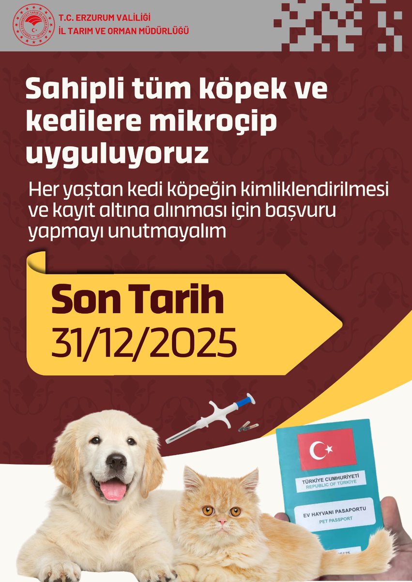 31/12/2025 tarihine kadar kedi ve köpeklerimizi , ilçe tarım ve orman müdürlüklerine ya da Bakanlıkça yetki verilen kurum/kuruluş, gerçek veya tüzel kişilere Beyanname ile başvurup kayıt altına aldıralım❗
<a href="/tcbestepe/">T.C. Cumhurbaşkanlığı</a> 
<a href="/TCTarim/">T.C. Tarım ve Orman Bakanlığı</a> 
<a href="/ibrahimyumakli/">İbrahim Yumaklı</a> 
<a href="/ErzurumValiligi/">T.C.Erzurum Valiliği</a> 
<a href="/alpaslankenger/">Alpaslan Kenger</a>