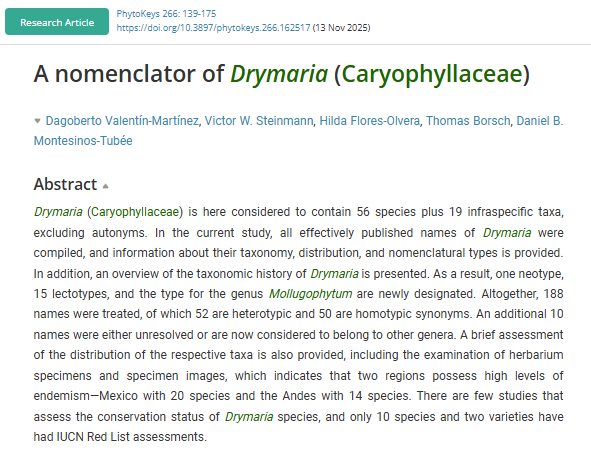 This comprehensive nomenclator updates taxonomy, synonymy, and conservation data for 56 𝐷𝑟𝑦𝑚𝑎𝑟𝑖𝑎 species and 19 infraspecific taxa.

🔗 doi.org/10.3897/phytok…