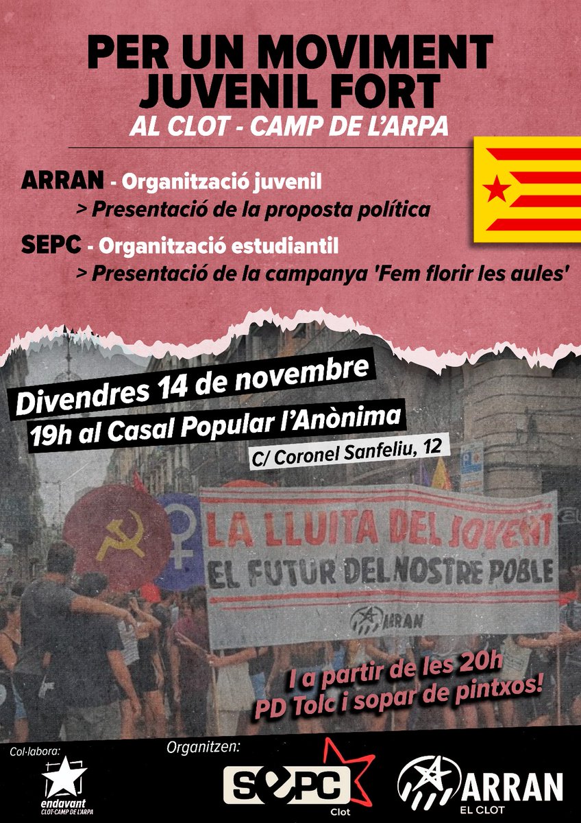 AVUI a les 19h a l'<a href="/Anonima_Clot/">L'Anònima</a>, acte: 'Per un moviment juvenil fort' al Clot-Camp de l'Arpa.

Comptarem amb les ponències d'<a href="/Arran_jovent/">Arran</a> i el <a href="/SEPC_nacional/">SEPC</a>, que presentaran la seva proposta política. I després, sopar de pintxos i nit de PD's. No hi falteu! ✊