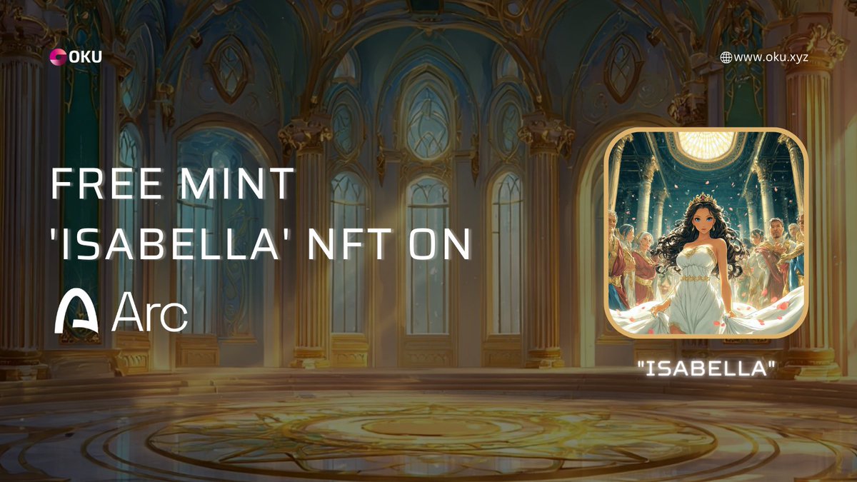 OKUXYZ's tweet image. Free Mint &apos;Isabella&apos; NFT On Arc Testnet

🔗 Isabella: oku.xyz/isabella

RT &amp;amp; Paste Your Wallet Address Below ⬇️🎁