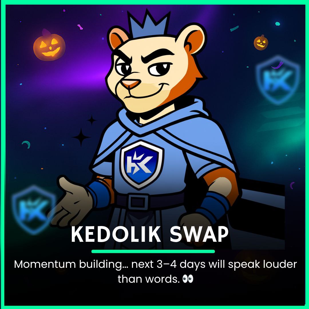 kedolik_swap's tweet image. Who’s locked in for what’s coming? 👀🔥
Next 3–4 days are about to shift the energy completely.

We won’t say much , just be ready.
The update we’re about to drop… yeah, it’s that level. 🚀

#KEDOL #DeFi Update Loading…