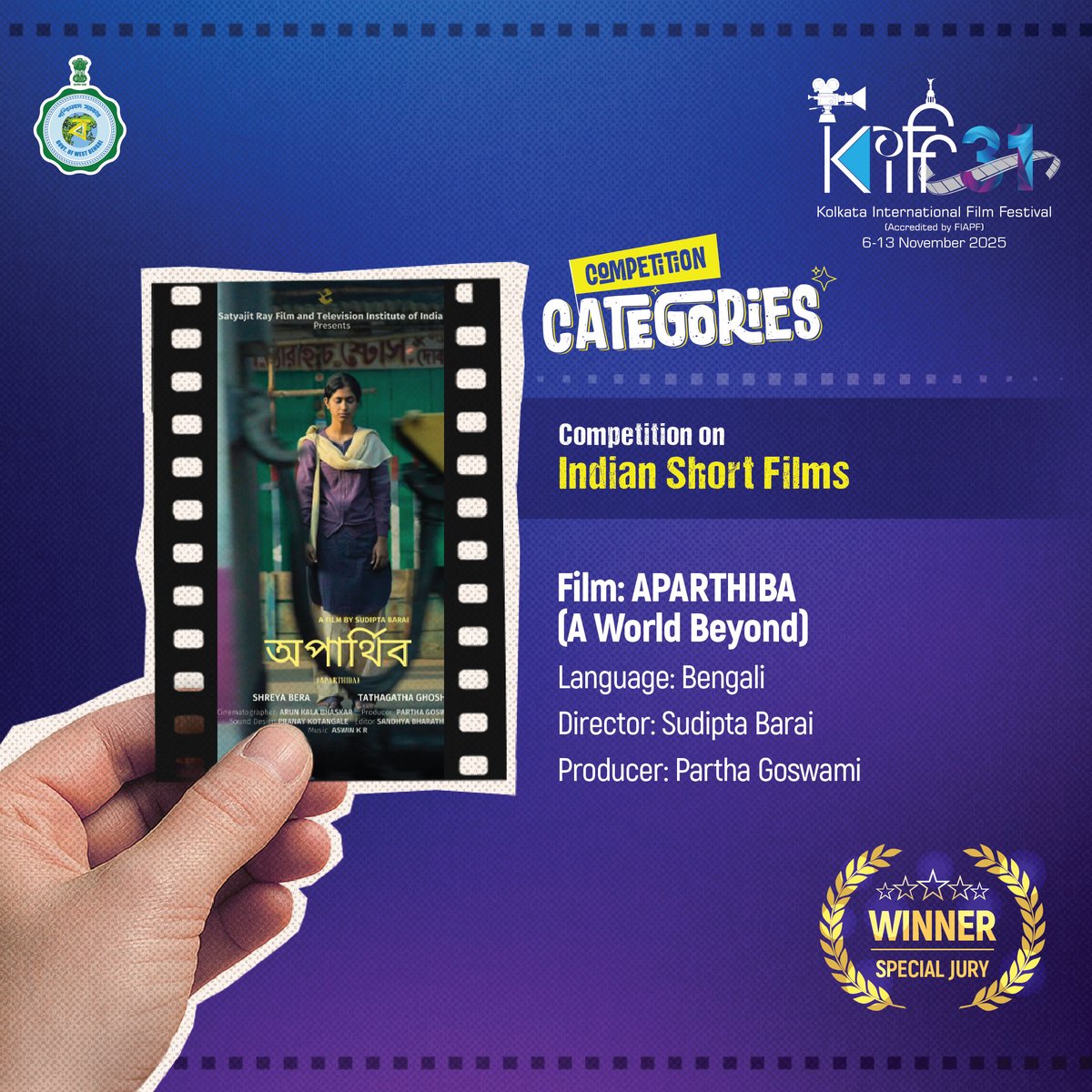 A moving tale that looks beyond the ordinary.
Aparthiba (A World Beyond) wins the Special Jury Award in the Indian Short Films category at KIFF 2025. 

#KIFF2025 #SpecialJuryAward #IndianShortFilms #Aparthiba #AWorldBeyond #BengaliCinema #ShortFilmWinner