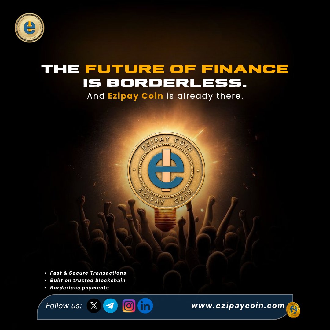 EzipayCoin's tweet photo. Ezipay Coin is shaping a borderless financial futureโfast, secure, and built for global payments
Join the movement at https://t.co/Y1Uj5yqXnF
#EzipayCoin #CryptoRevolution #BorderlessFinance #DigitalPayments https://t.co/8NECK2zdYC