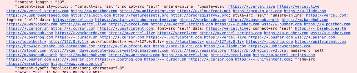Content Security Policies are genius in that they allow you to see all the external resources that a site or app may access 👀