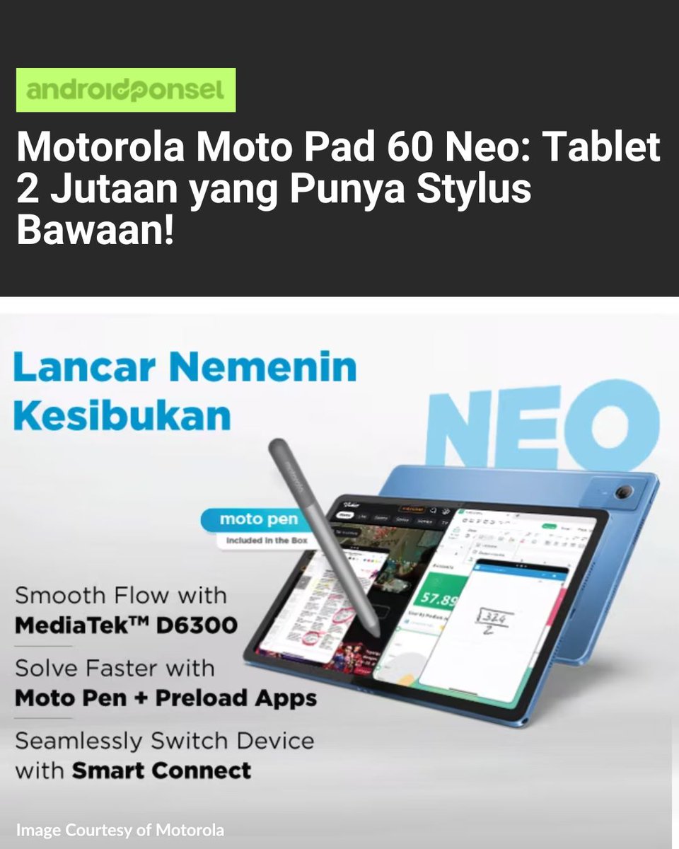 androidPonsel_'s tweet image. Motorola Moto Pad 60 Neo hadir dengan layar 2.5K, speaker stereo, dan stylus bawaan di harga 2 jutaan. Tapi ada juga beberapa kekurangan seperti RAM 4GB dan charging 20W. Kupas tuntas kelebihan &amp;amp; kekurangannya di sini: androidponsel.com/motorola-moto-…
#TabletAndroid #MotoPad60Neo