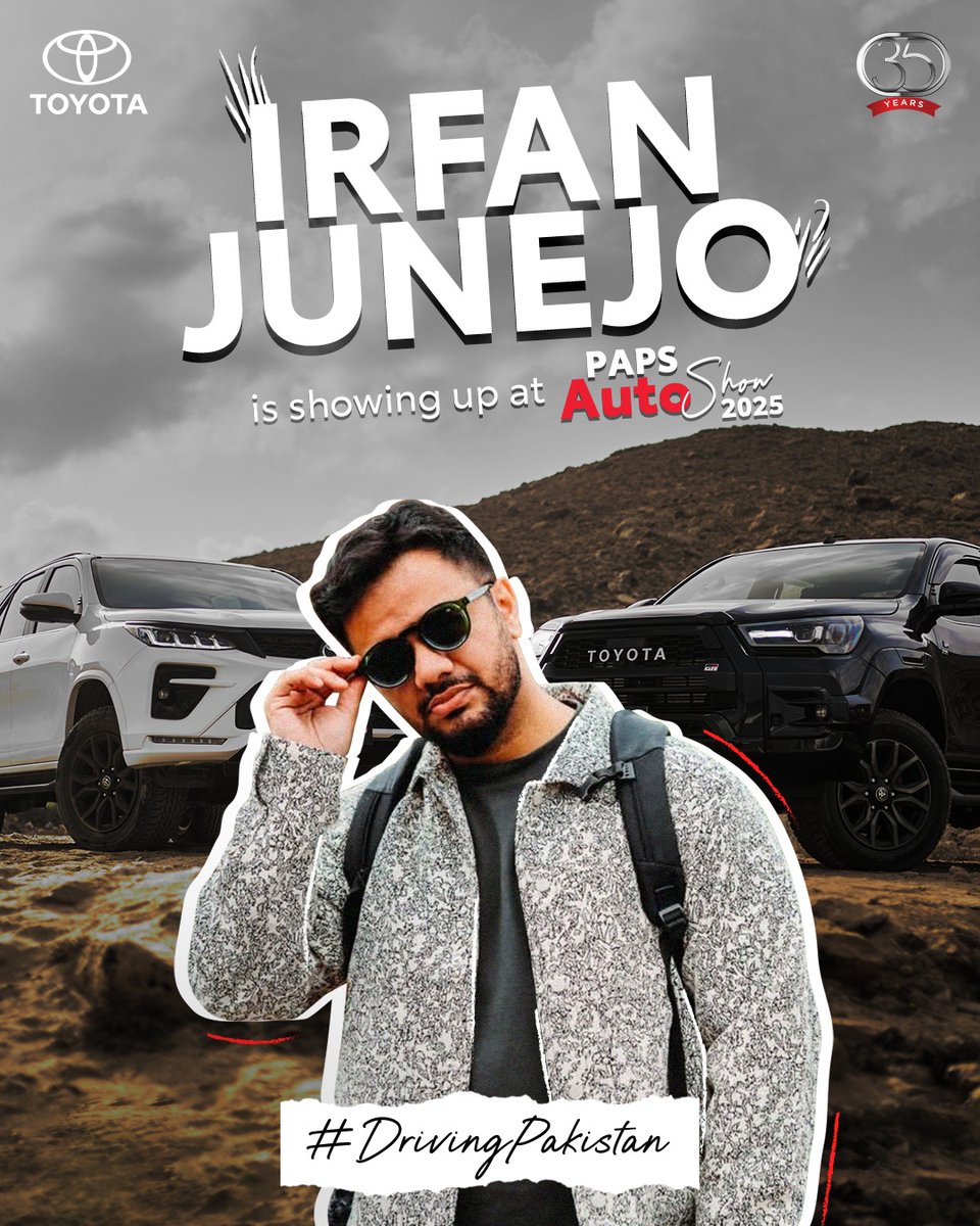 ToyotaBahawalp1's tweet image. Irfan Junejo is coming to the Pakistan Auto Show 2025!
Join us as we celebrate 35 years of  the #UnstoppableMomentum that has been #DrivingPakistan with the style, the stories, and the journey that shaped generations of travelers and creators.