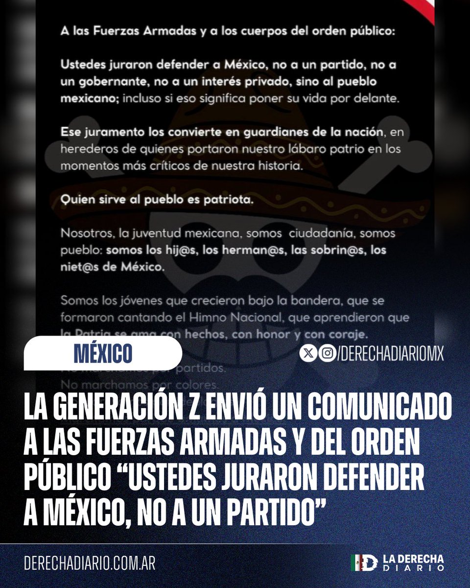 DerechaDiarioMX's tweet image. 🇲🇽 | &quot;Ustedes juraron defender a México, no a un partido, no a un gobernante, no a un interés privado, sino al pueblo mexicano&quot;: El mensaje de la Generación Z a las Fuerzas Armadas y del Orden Público previo a la mega marcha.