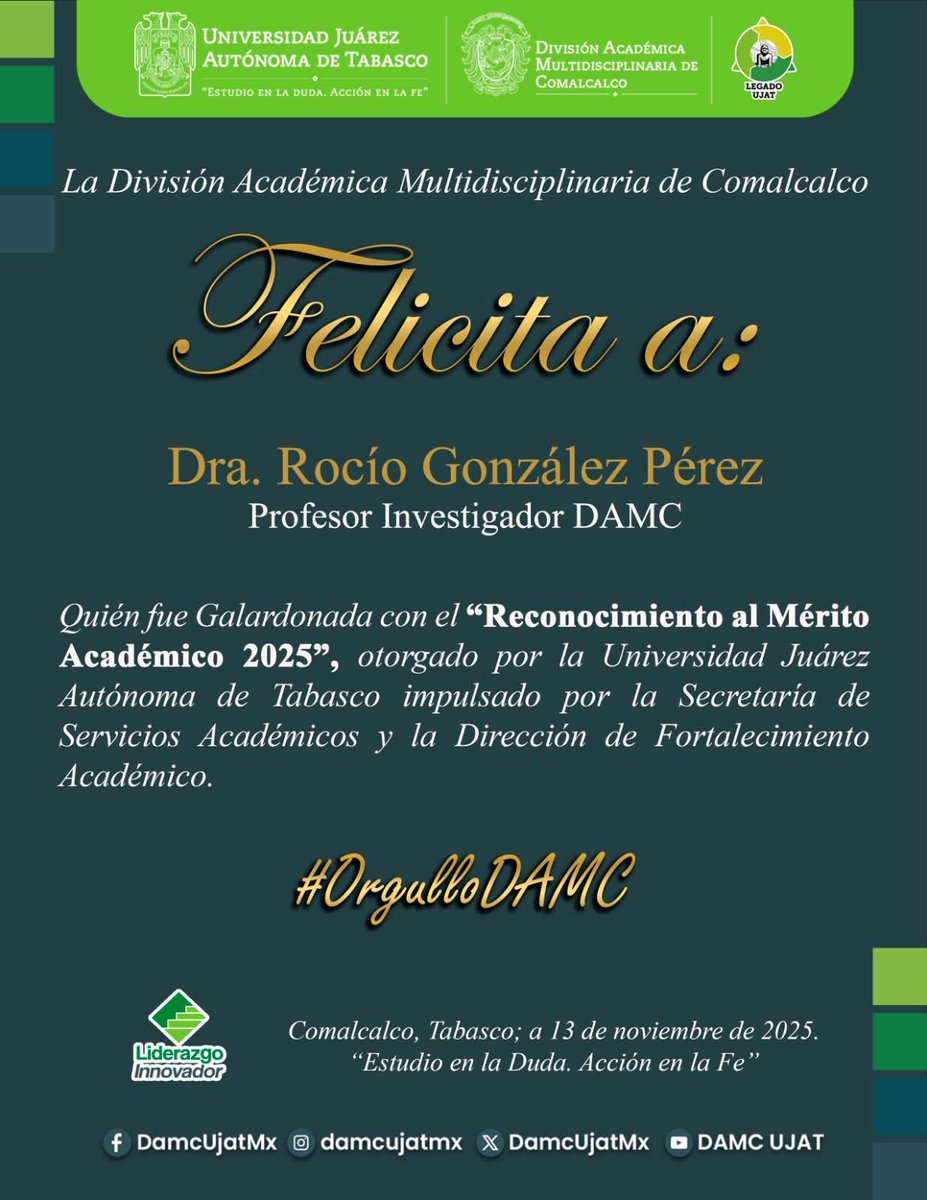 ❗️Felicidades a la Dra. González❗️🎉 Por el "Reconocimiento al Mérito Académico 2025" otorgado por la Universidad Juárez Autónoma de Tabasco.👏 Es un gran logro para ella y para la División, porque destaca la excelencia académica y la dedicación de la Profesora por  la educación.