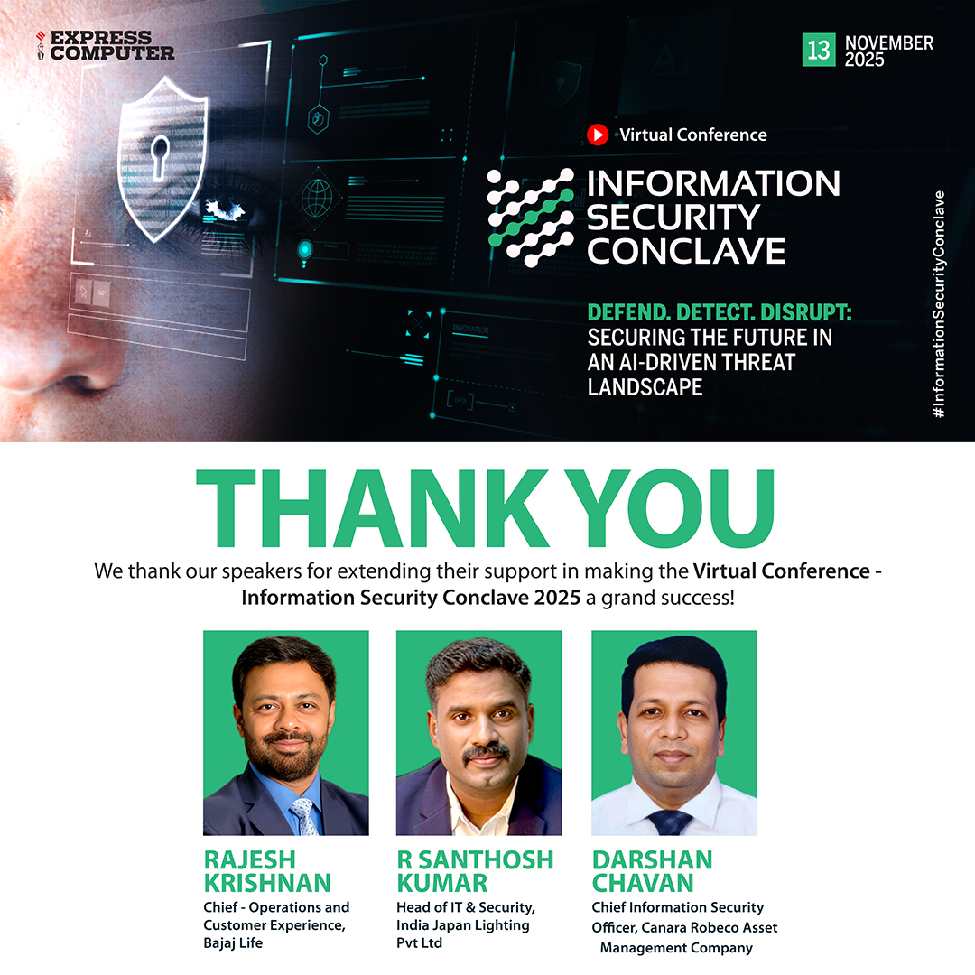 ExpComputer's tweet image. We thank our Speakers for extending their support in making the #VirtualConference - #InformationSecurityConclave 2025 - A Grand Success!

+ Rajesh Krishnan, Chief - Operations and Customer Experience, @bajajlife_in
+ R Santhosh Kumar, Head of IT &amp;amp; Security, India Japan Lighting…