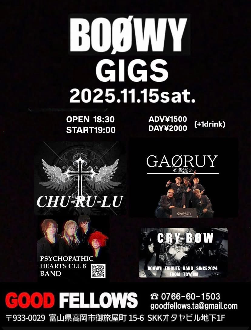 BOOWY GIGS!!! 2025.11.15(sat) open18:30 start19:00 ticket adv¥1500