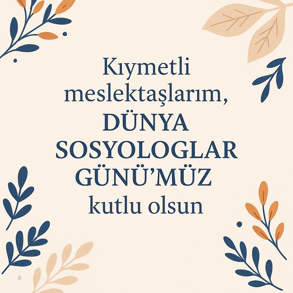 Kıymetli meslektaşlarım, Dünya Sosyologlar Günü’müz kutlu olsun.
Toplumsal yaşamın tüm yönlerini -kültürü, kurumları, inançları, kimlikleri, çatışmaları, değişim süreçlerini, toplumsal yaşamın sayısız boyutunu ve çok daha fazlasını…- bilimsel bir gözle inceleyen ve bu birikimi