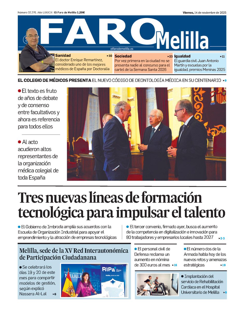 Buenos días. Esta es nuestra portada de hoy viernes 14 de noviembre de 2025 elfarodemelilla.es
#Melilla