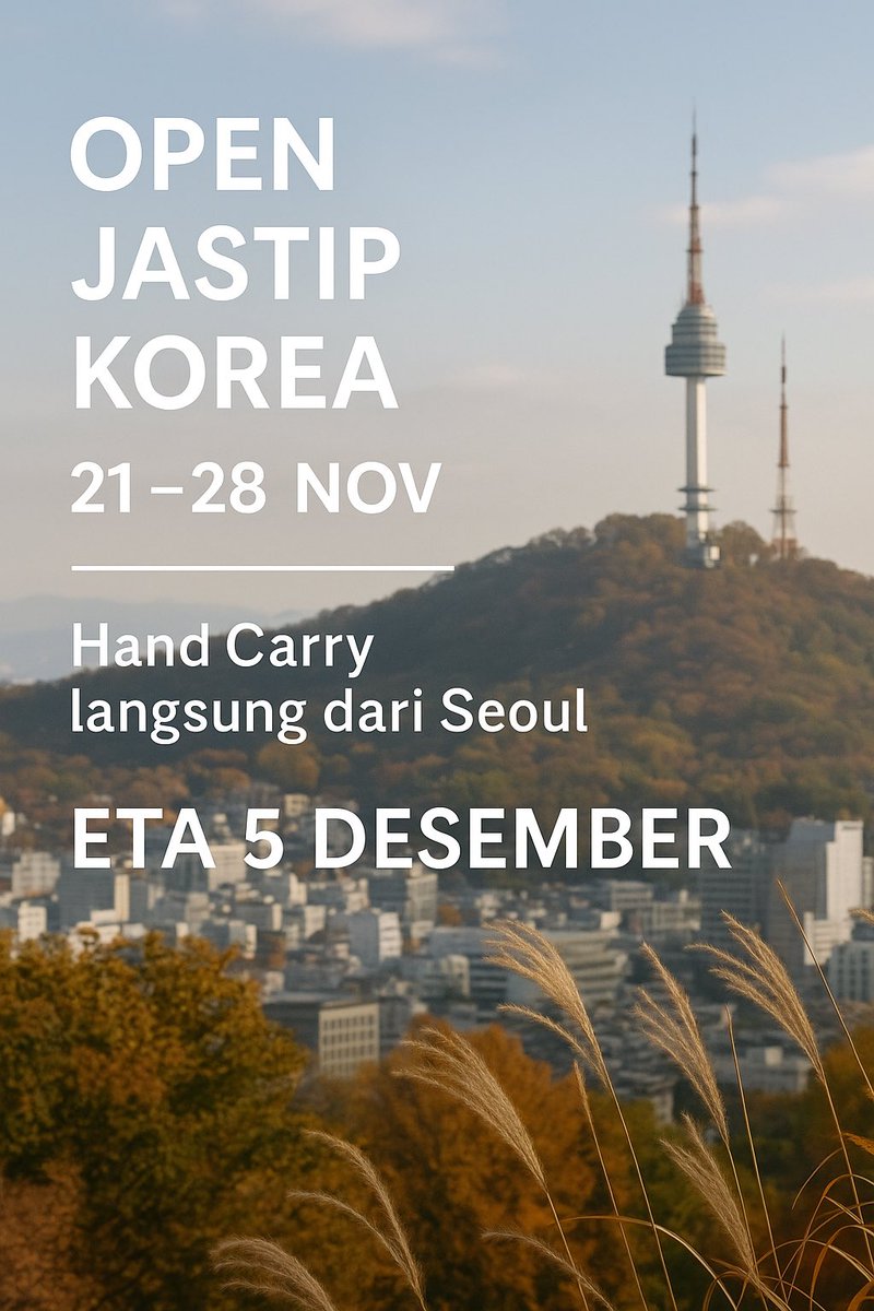 yehet0992's tweet photo. ✈️ OPEN JASTIP KOREA

JASTIP BY JET

Aku akan ke Korea 21–28 Nov dan buka jastip untuk skincare, kosmetik, fashion, snack, dll 🇰🇷

📦 Hand-carry, aman &amp; rapi
ETA barang sampai Jakarta: 5 Des

Mau request barang? Tinggal reply/DM foto + nama barangnya ya!
Let me shop for you 🧳💗 https://t.co/8rO7wENOyG