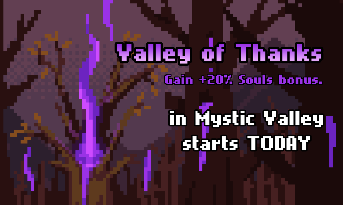 IdleSlayer's tweet photo. Limited-time boost! ⚡
Get +20% Souls in Mystic Valley. https://t.co/rJRMkEN5TK