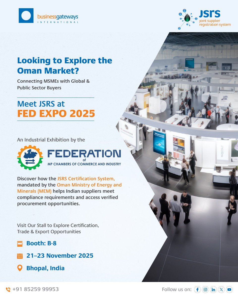 JSRS_Oman's tweet image. Explore business opportunities in Oman.
Meet JSRS at FED EXPO 2025 (Booth B-8, 21–23 Nov, Bhopal) to learn how the MEM-mandated JSRS Certification helps Indian suppliers meet compliance and access verified procurement opportunities.
Register: survey.businessgateways.com/zs/Ny4cni
#JSRS #Oman