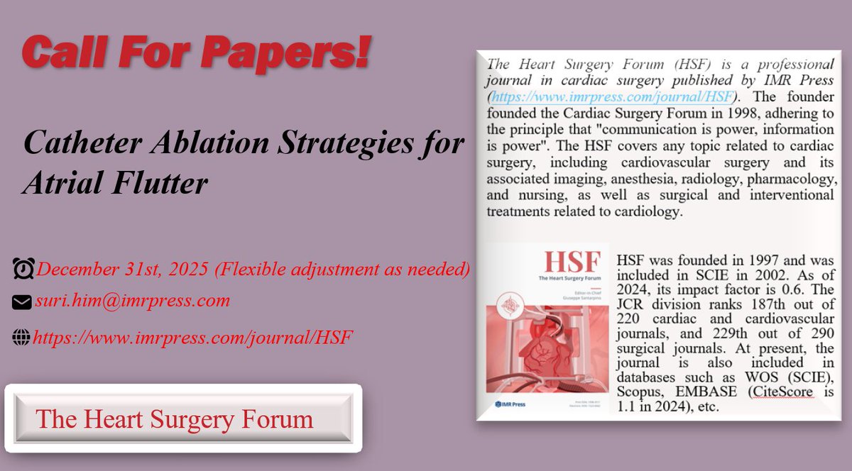 him_suri31135's tweet image. 💙 Inviting Manuscripts: Catheter Ablation Strategies for Atrial Flutter
Join us in advancing knowledge in the treatment of Atrial Flutter.
🗓 Submit by December 31, 2025
✉ Contact: suri.him@imrpress.com
#AtrialFlutter #Catheter