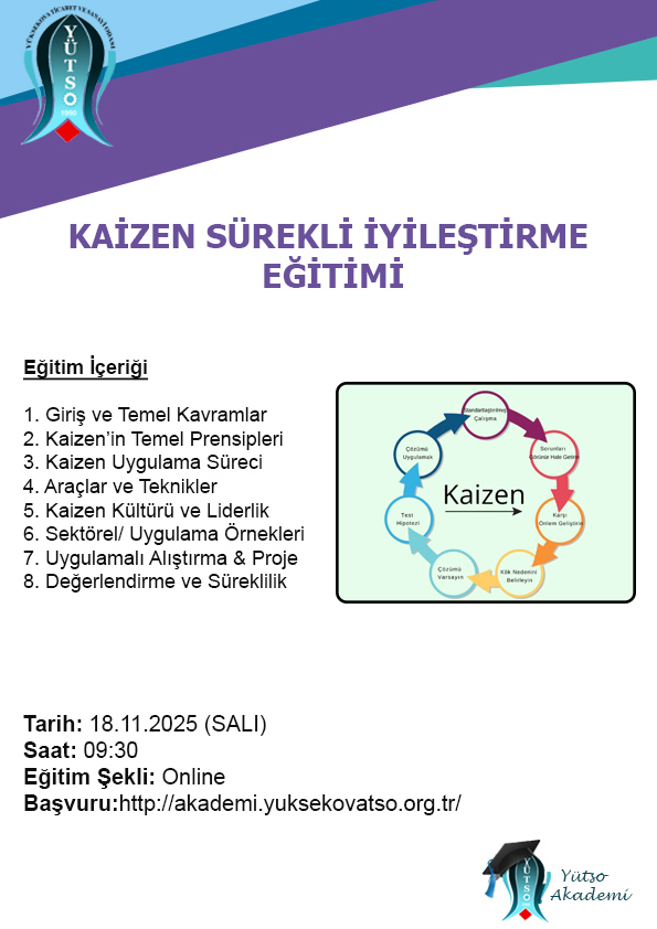 Değerli Üyemiz, YÜTSO Akademi'de ''KAİZEN VE PROBLEM ÇÖZME TEKNİKLERİ EĞİTİMİ'' 18.11.2025 Salı günü saat:09.30'da online olarak düzenlenecektir. Eğitimlere katılım ücretsiz olup, eğitimin sonunda sertifika verilecektir. Eğitime kayıt yaptırmak için: docs.google.com/forms/d/1bZKfc…