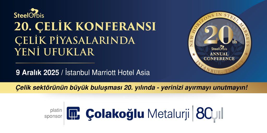 ColakogluGroup's tweet image. 9 Aralık 2025 tarihinde gerçekleşecek “SteelObis 20. Çelik Konferansı – Çelik Piyasalarında Yeni Ufuklar”ın bu sene de platin sponsoruyuz.
