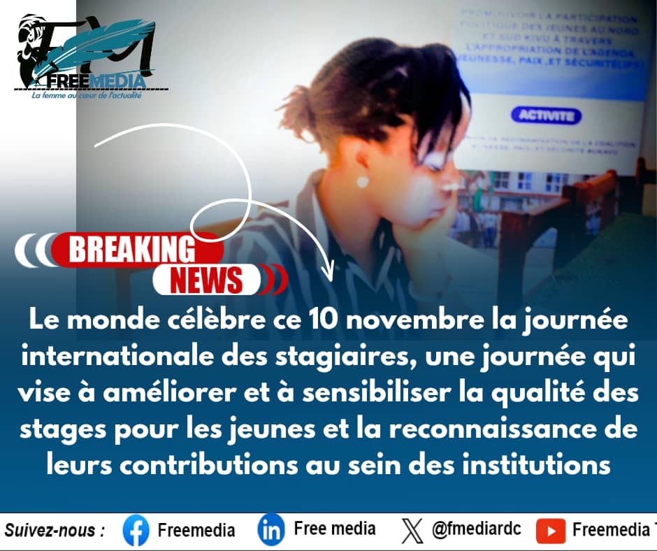 🌍 Chaque 10 novembre, le monde célèbre la Journée internationale des stagiaires, dédiée à promouvoir la qualité des stages et à sensibiliser sur les conditions d’apprentissage des jeunes.
#JourneeDesStagiaires #Stagiaires #Jeunesse #InsertionProfessionnelle #Encadrement #RDC
