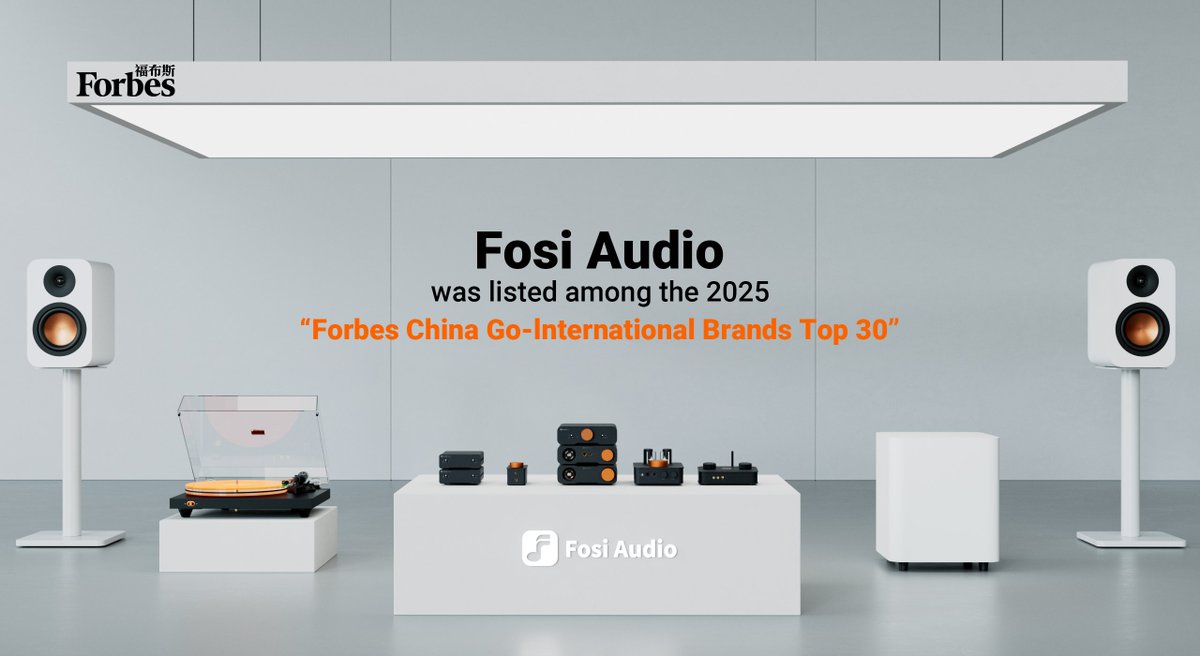 fosi_audio's tweet image. 🔥 Major Announcement!

Fosi Audio is officially one of Forbes China’s 2025 Go-International Brands Top 30!

Global HiFi, global impact.
Let’s keep going. 🚀
#FosiAudio #ForbesChina #HiFi