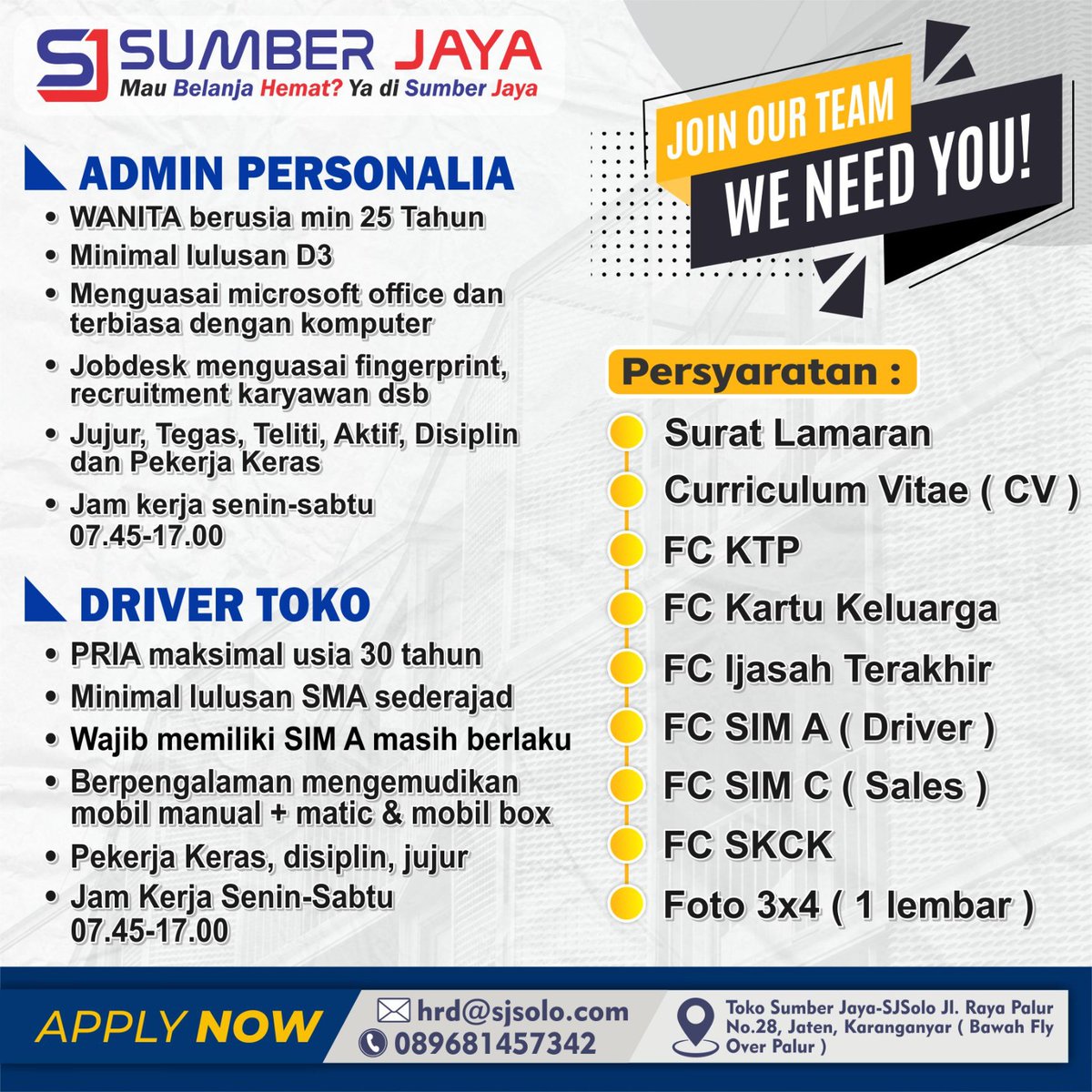 lokersoloraya's tweet image. ✨ Sumber Jaya membuka lowongan kerja!

📩 Kirim lamaran:
Email: hrd@sjsolo.com
WA: 0896-8145-7342

📍 Lokasi:
Toko Sumber Jaya – Jl. Raya Palur No.28, Jaten, Karanganyar (Bawah Fly Over Palur)

#LokerKaranganyar #LokerSoloRaya #LokerAdmin #LokerDriver #LowonganKerjaTerbaru