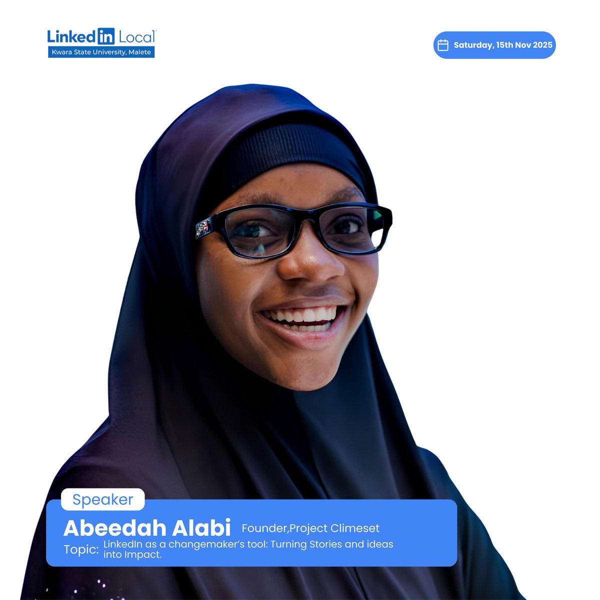 LinkedinLkwasu's tweet image. 🎤 Speaker Spotlight — Abeedah Alabi Founder, Project Climeset

What happens when storytelling meets purpose? Impact.  

Abeedah Alabi will be sharing:  
“LinkedIn as a Changemaker’s Tool: Turning Stories and Ideas into Impact.”

#LinkedInLocalKWASU #KWASU  #CareerStartsNow