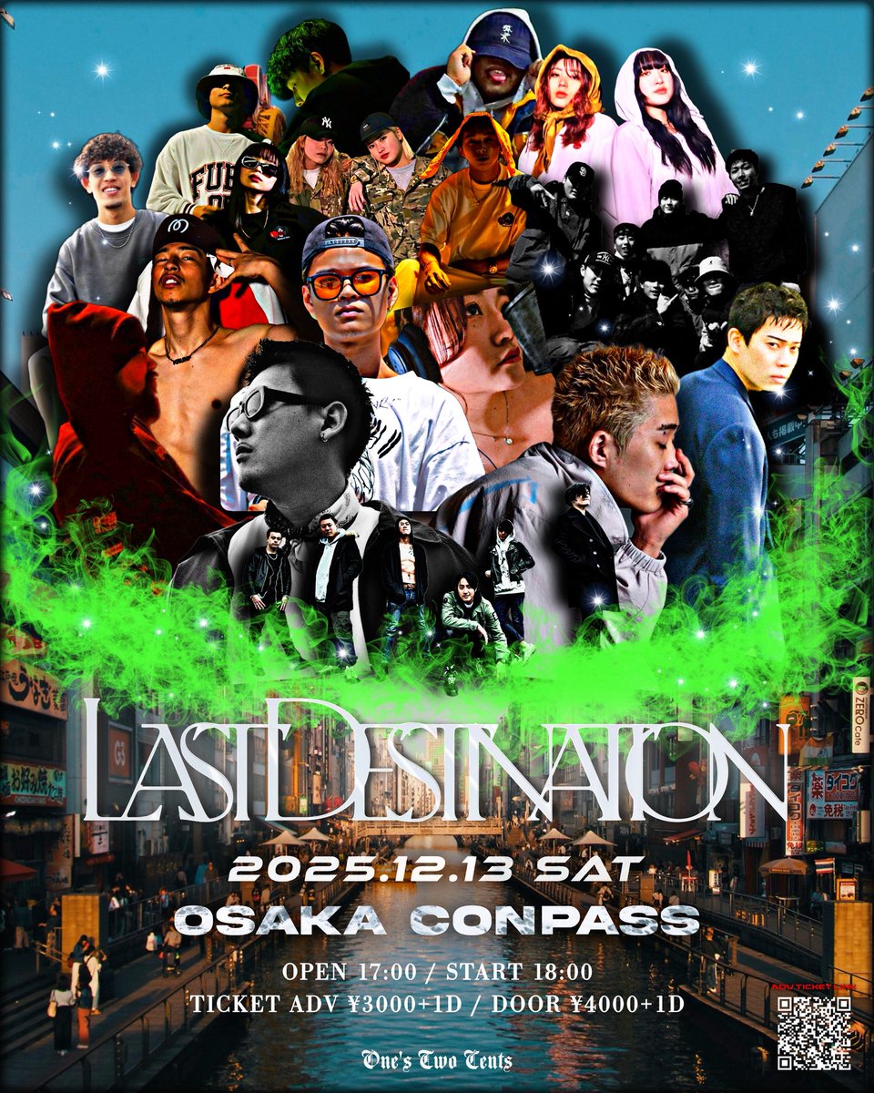 ___alue___'s tweet photo. 【LIVE】
2025年12月13日（土）
“LAST DESTINATION”
at. 東心斎橋CONPASS @conpass1 

OPEN 17:00 / START 18:00 / CLOSE 22:00
※23:00より“BAR アザミ”にてアフターパーティ有

🎫TICKET🎫
ADV ¥3000 ／ DOOR ¥4000
（別途 1D ¥600）

※前売りチケットは予約制
（販売は11月15日 23:59まで） https://t.co/BdjcPe2XJ8