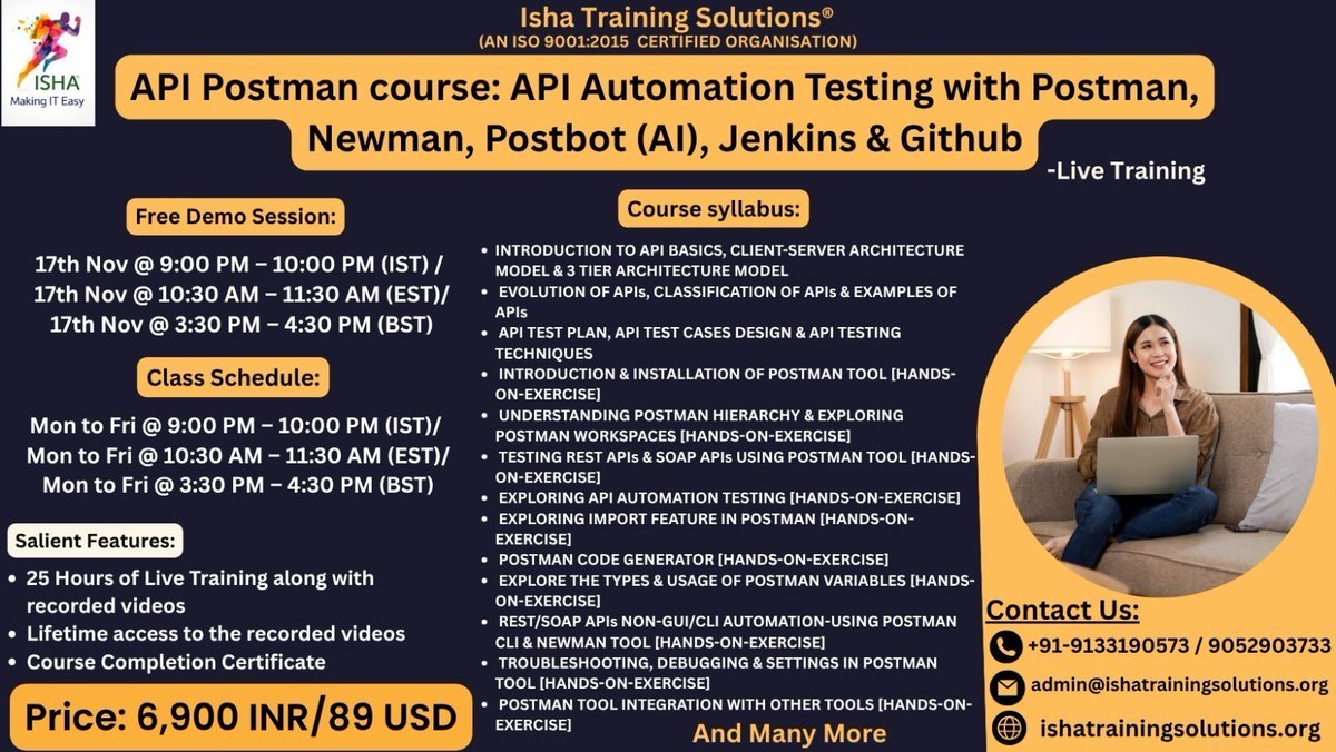 IshaKumargupta's tweet image. Isha Training Solutions presents “API Postman course&quot;-Live Training
Free Demo On :
17th Nov@9:00PM(IST)/17th Nov@10:30AM(EST)
you can register by joining the link below
docs.google.com/forms/d/e/1FAI…
call/WhatsApp@+91-9133190573/9052903733
#APITesting