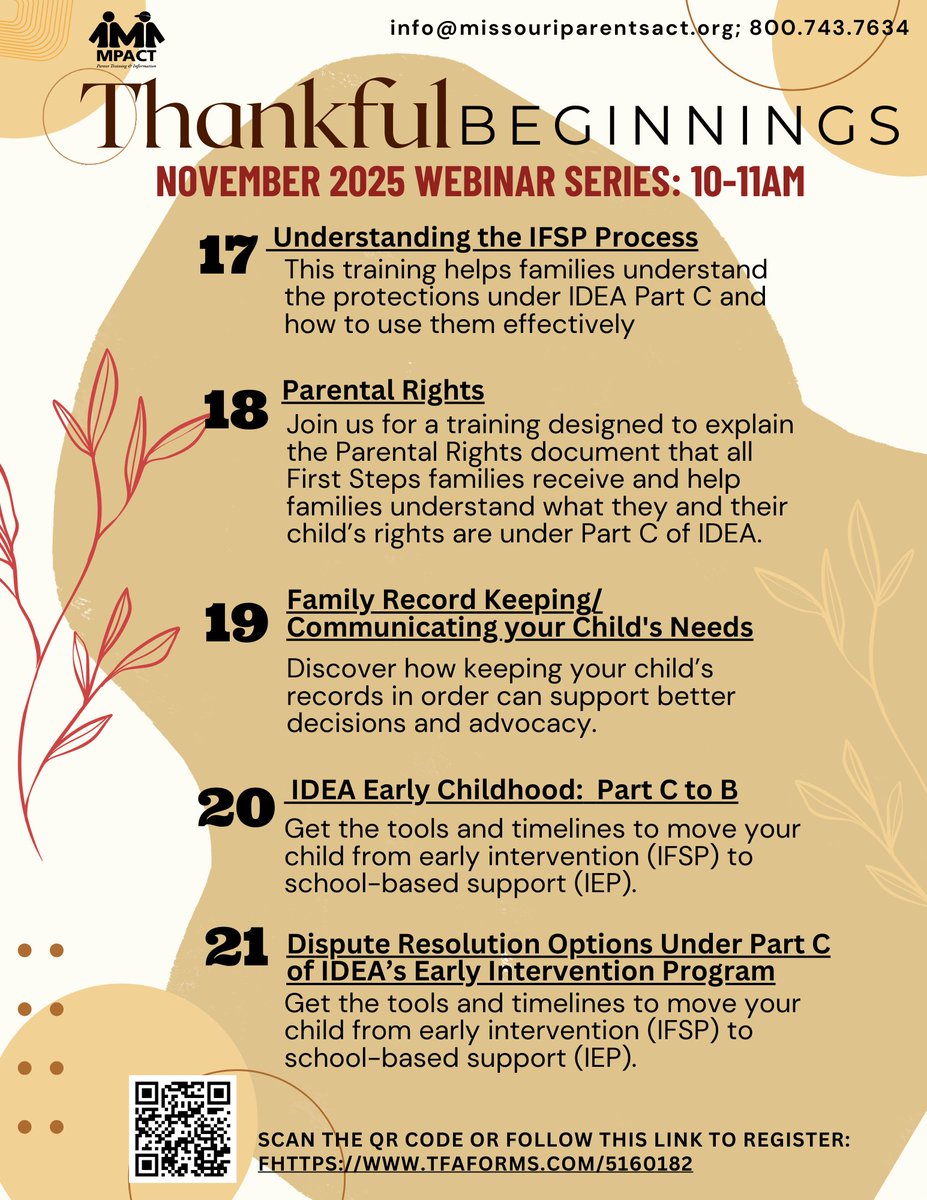 🍂 Join MPACT’s Thankful Beginnings Webinar Series! Nov 17–21, 10–11AM.
Learn about IFSPs, parental rights &amp; early childhood transitions.
🔗 missouriparentsact.org/training
#MPACT  #ParentAdvocacy #SpecialEducation #EducationTraining #Webinars