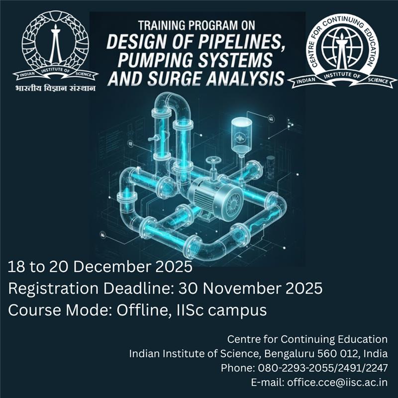 cce_iisc's tweet image. @cce_iisc at @iiscbangalore invites you to enroll in the comprehensive training program:
Design of Pipelines, Pumping Systems, and Surge Analysis

#PipelineDesign #WaterInfrastructure #CivilEngineering #IISc #ProfessionalDevelopment