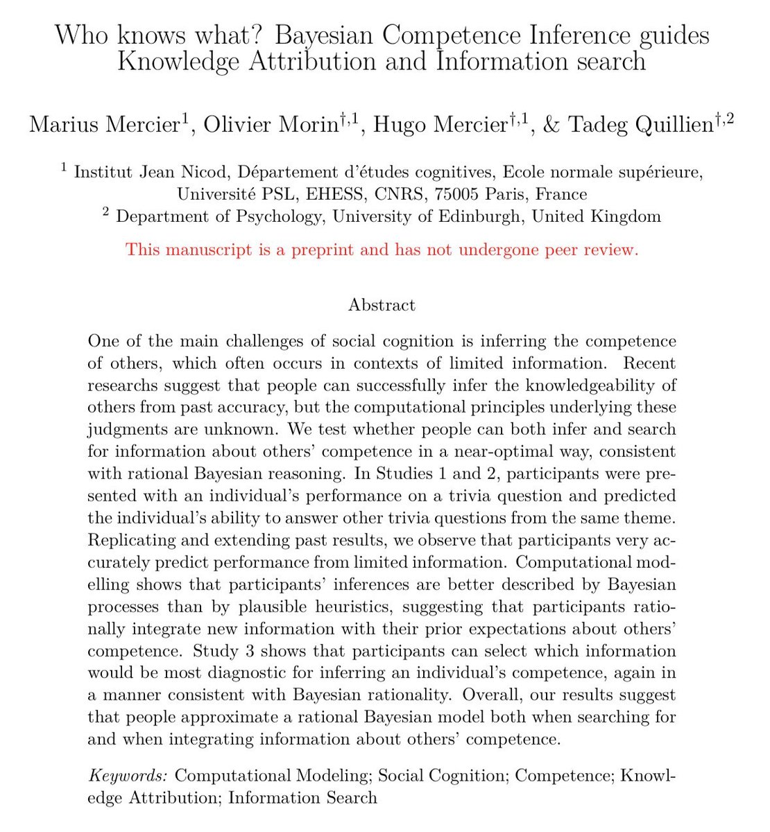 MariusMercier's tweet photo. 🎉New preprint: Bayesian Competence Inference guides Knowledge Attribution and Information search

In our new preprint, we examine how people infer others’ competence from sparse evidence, and the computational principles underlying these judgments. https://t.co/qhXP6YzC9B