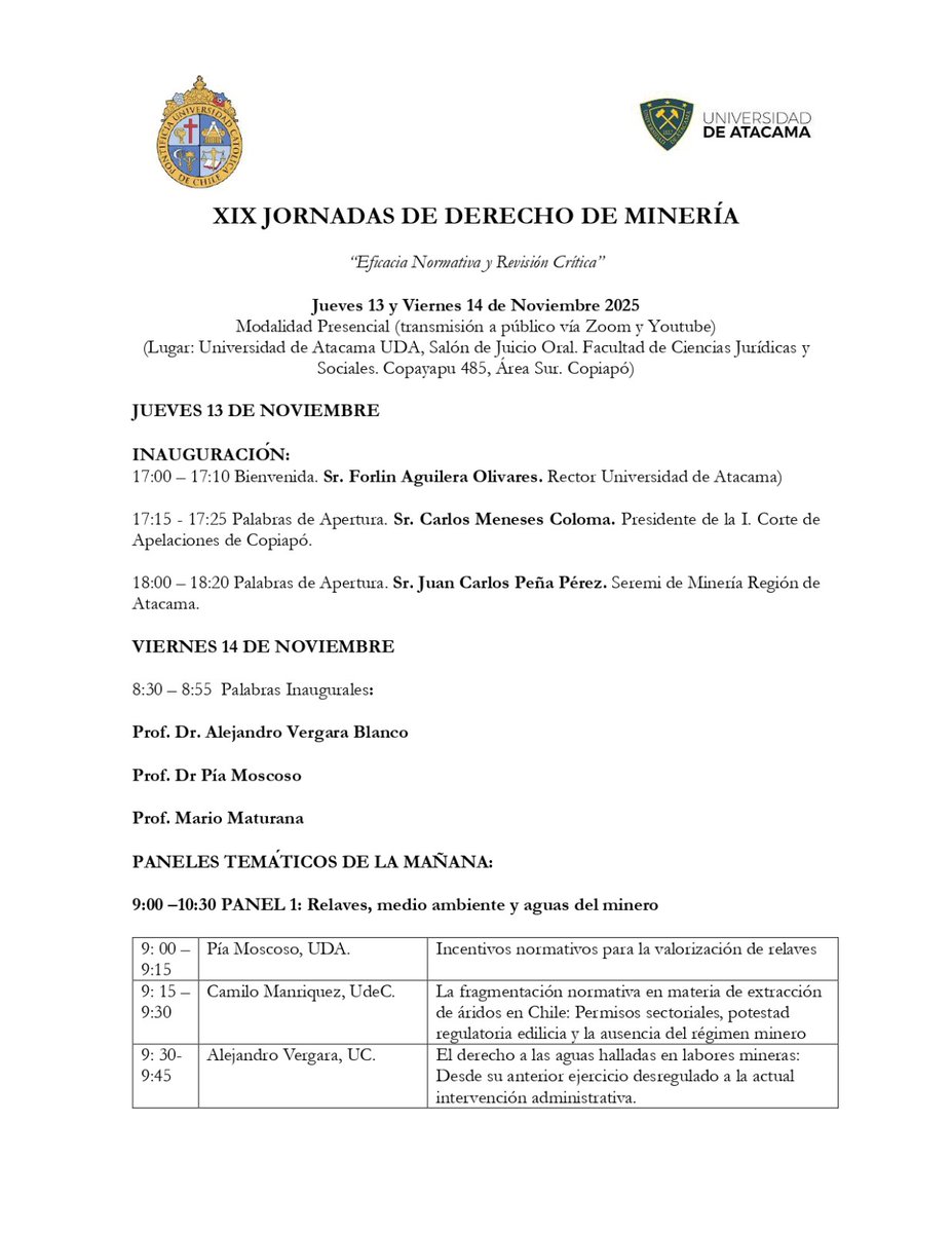 Estoy exponiendo en las XIX Jornadas de Derecho de Minería 2025. Mi ponencia se titula: “El derecho a las aguas halladas en labores mineras: Desde su anterior ejercicio desregulado a la actual intervención administrativa”.
Transmisión en vivo aquí: youtube.com/watch?v=zsvn95…