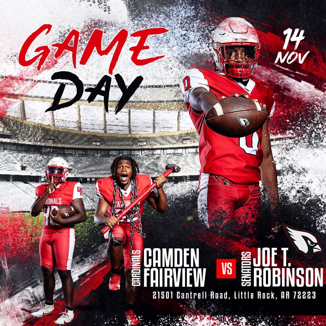 CFCardinalFB's tweet image. 🚨 SEE YOU IN THE ROCK, IT’S GAMEDAY! 🚨

It is playoff time in Arkansas as your Camden Fairview Cardinals travel to Little Rock to take on the Joe T. Robinson Senators in the first round of the 5A State Playoffs! Kick off is set for 7:00. BE THERE! #FinishEmpty #ItHappensHere