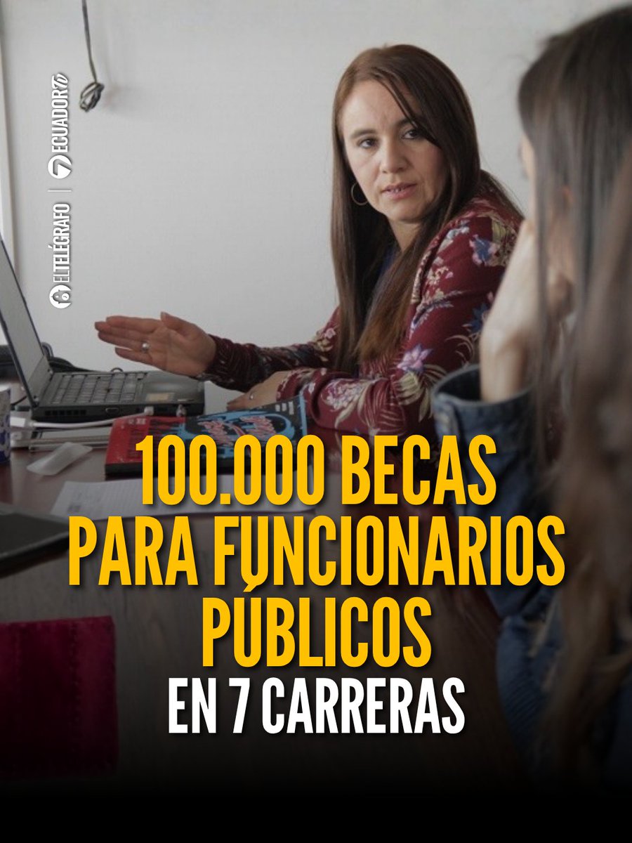 el_telegrafo's tweet photo. #Educación | 100.000 becas de tercer y cuarto nivel, totalmente en línea beneficiarán a funcionarios públicos y familiares. ¡Postula en este link! #LéaloEnET: https://t.co/hLEyRSFe70 https://t.co/3M6BkomFvN