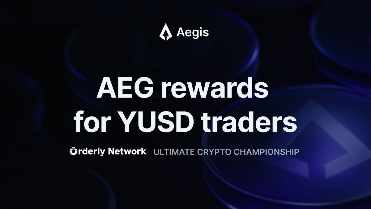 Aegis contributes 0.3% of the AEG token supply to the @OrderlyNetwork  Ultimate Crypto Championship Traders who use YUSD collateral across  participating Orderly Network platforms are eligible for 0.3% of total AEG  token