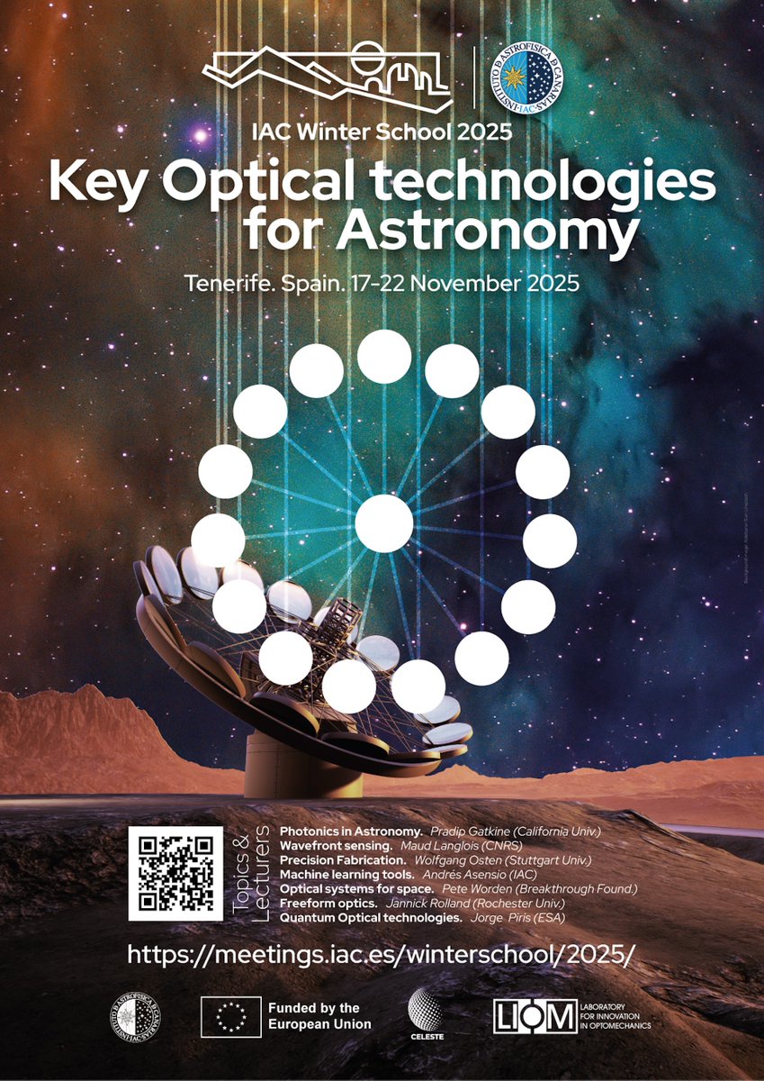 IAC_Astrofisica's tweet photo. 🚀 El IAC celebra la XXXVI Winter School (17-22 Nov 2025)
El foco estará en tecnologías ópticas clave: Fotónica, Óptica Freeform, Machine Learning y sistemas de comunicación espacial. 🔭
Una semana crucial en #IACTEC para 35 estudiantes avanzados 👩🎓
👉 https://t.co/AQ7XE23XnE https://t.co/VY9az6vrNC