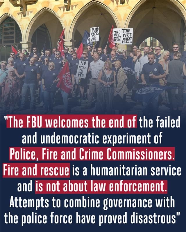In areas where Police, Fire and Crime Commissioners took over fire and rescue services, democracy and accountability went out the window. 

The FBU welcomes government plans to scrap this dangerous model. All fire services need democratic structures to hold leaders to account.