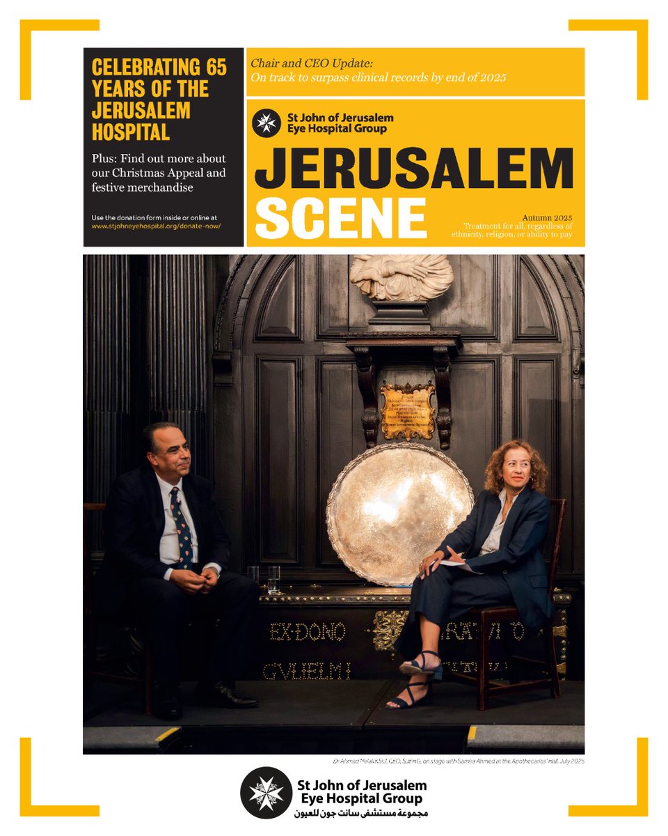 StJohnEyeHosp's tweet image. Out now: the digital version of Jerusalem Scene, Autumn 2025! Read here: bit.ly/4qXmRNm