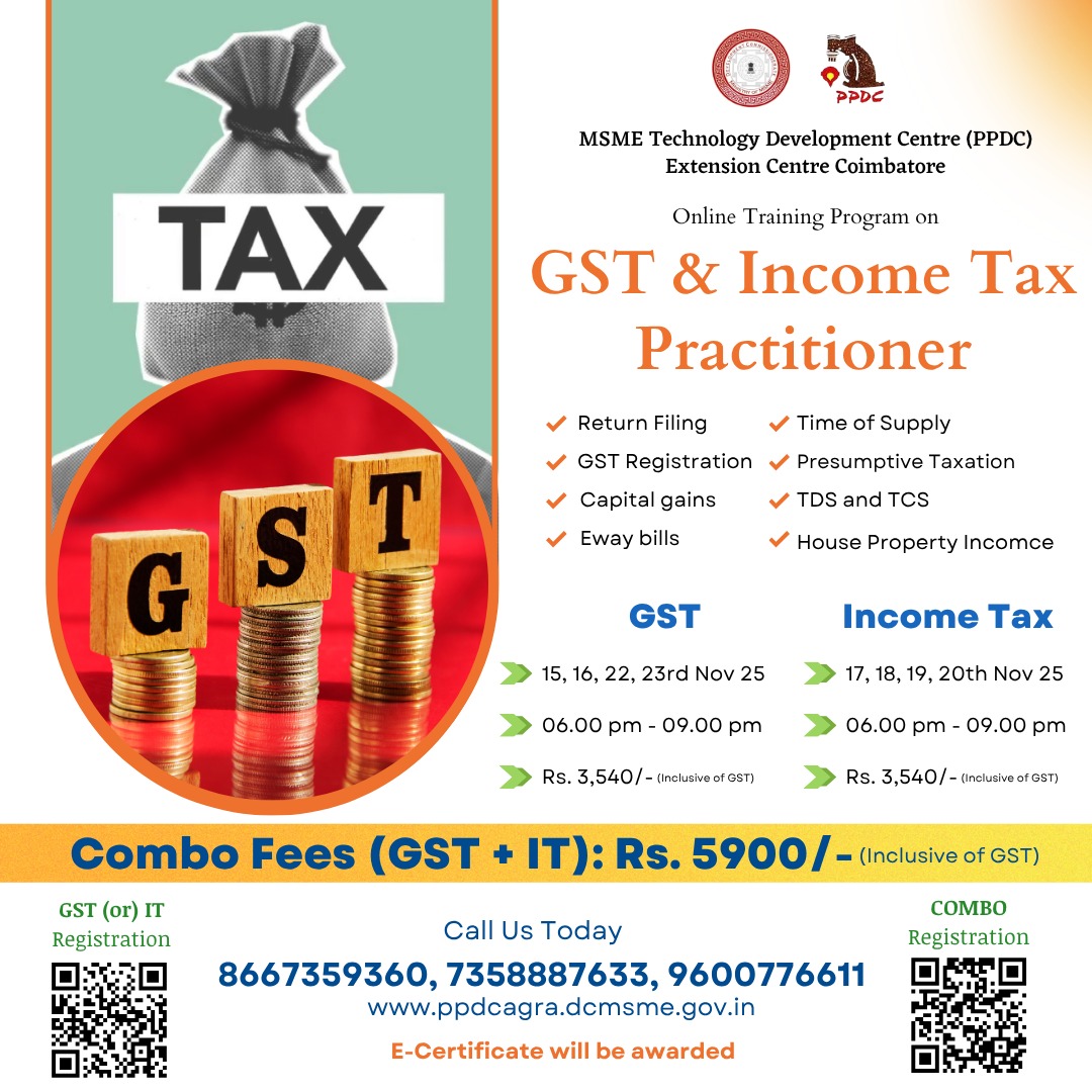 ppdcagra's tweet photo. Greetings from the Ministry of MSME, Govt. of India Society !!!
MSME TDC-PPDC Agra Organizing the Online Training on: "GST &amp; ITP"

For registration
GST &amp; IT {Combo} :
https://t.co/M64OxURAop
GST Practitioner:
https://t.co/TzBdhsF5bS
IT Practitioner:
https://t.co/TzBdhsF5bS https://t.co/YOoQ5BIVrn